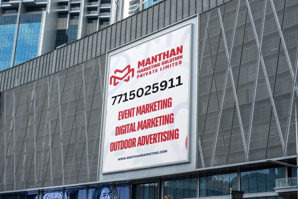 Manthan Marketing Solution Outdoor Banners